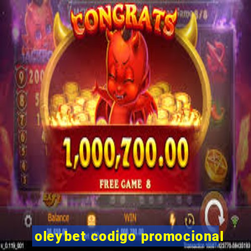 oleybet codigo promocional